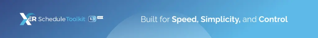 Gradient background (XER blue to a lighter XER blue) the XER Schedule toolkit 1.3 logo to the left, and "Built for speed, simplicity, and control" to the right