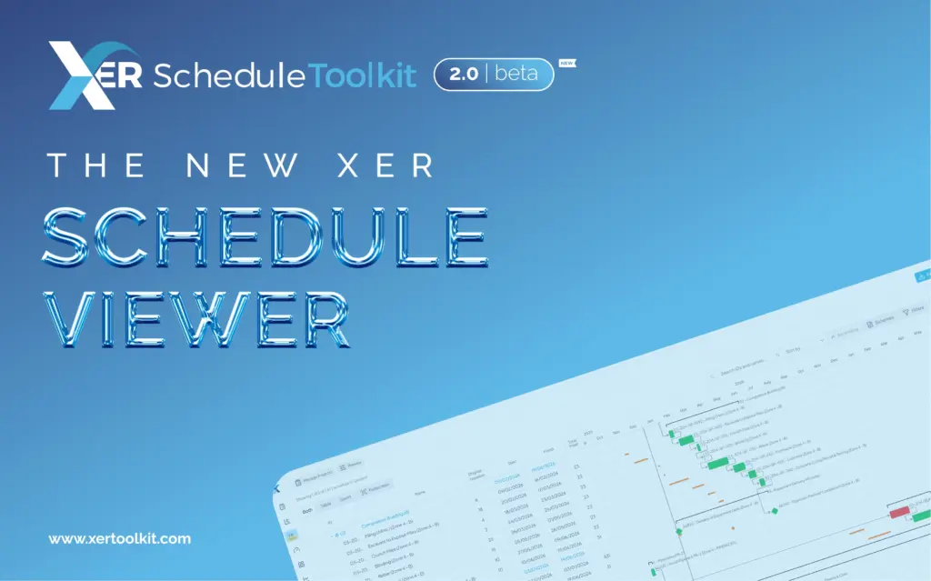 XER Schedule Toolkit "The New XER Schedule Viewer" header